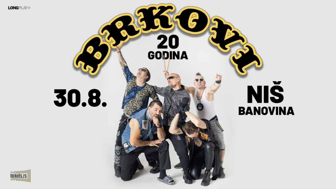 Brkovi Koncert Banovina Niš